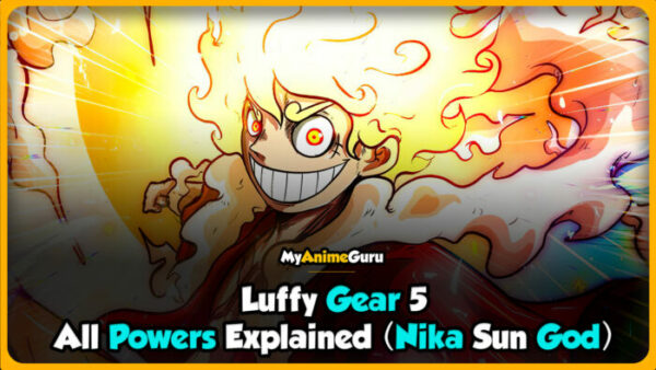 luffy gear 5 all powers explained