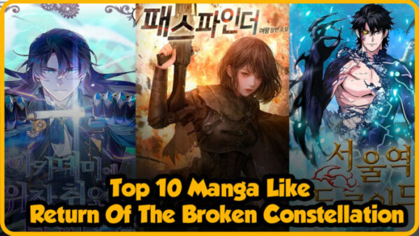 manga like return of the broken cosntellation