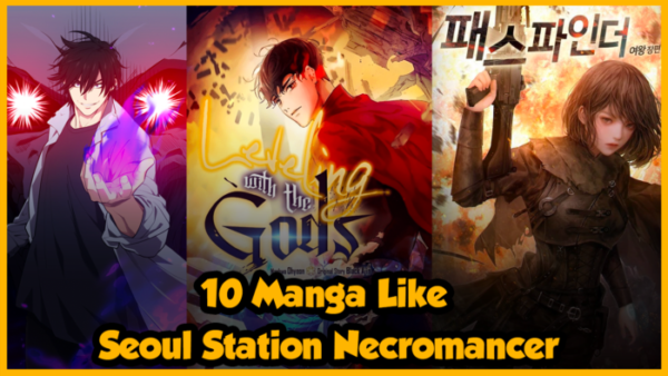 Manga like seoul station necromancer