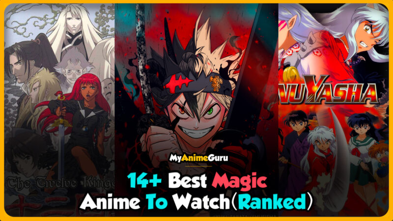 best magic anime