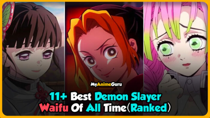 Top 11 Best Demon Slayer Waifus (Ranked)   MyAnimeGuru