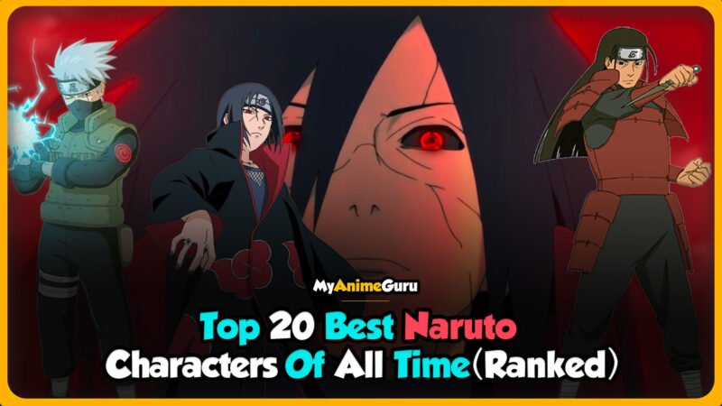 20 Best Naruto Characters of All Time (Ranked) - HubPages